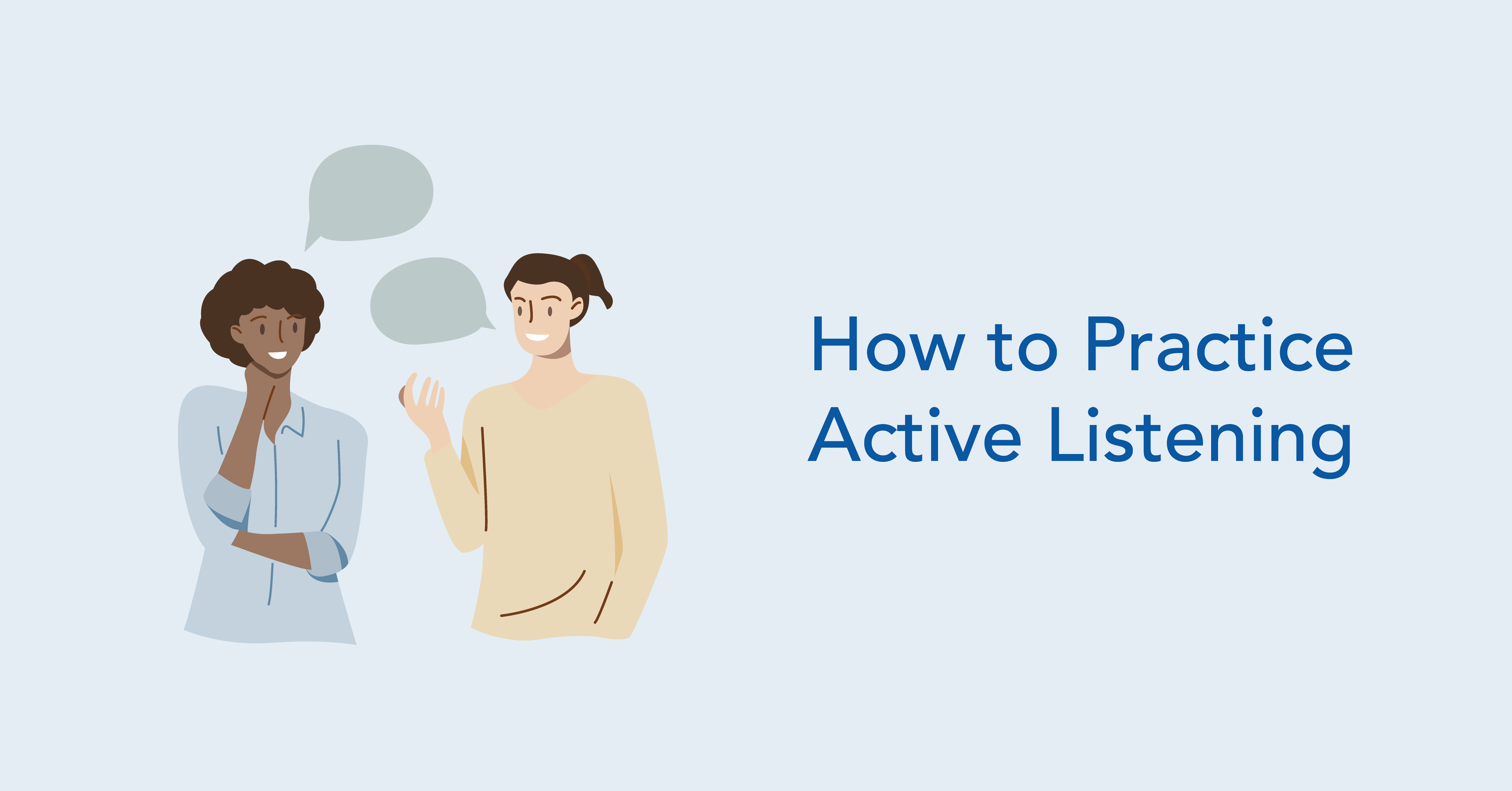 Practicing Active Listening