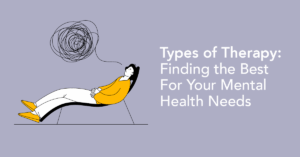 Types of Therapy - What works best