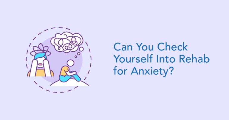 Can you check yourself into rehab for anxiety