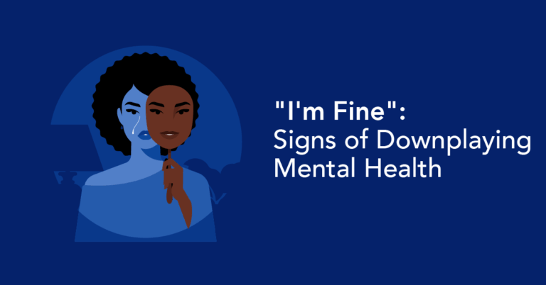 Signs of Downplaying Mental Health