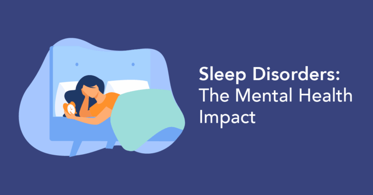 Sleep Disorders - How it impacts mental health