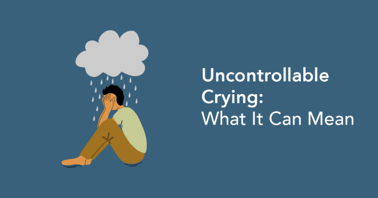 Uncontrollable Crying - What it means