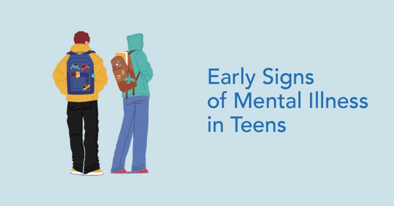 The Early Signs of Mental Illness in Teens