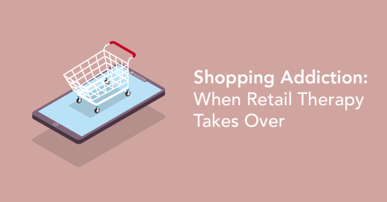 Shopping Addiction - when retail therapy takes over