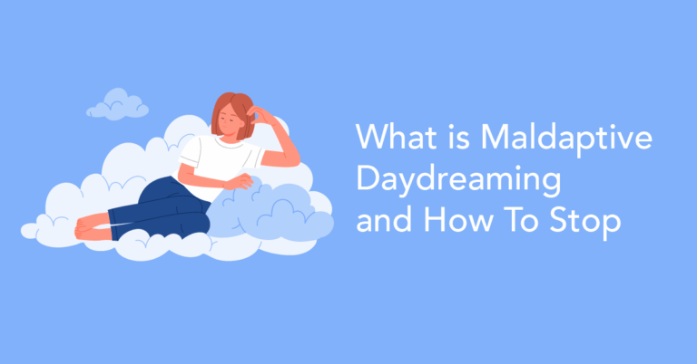 What is Maldaptive Daydreaming