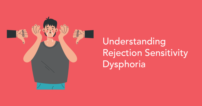 Rejection Sensitivity Dysphoria