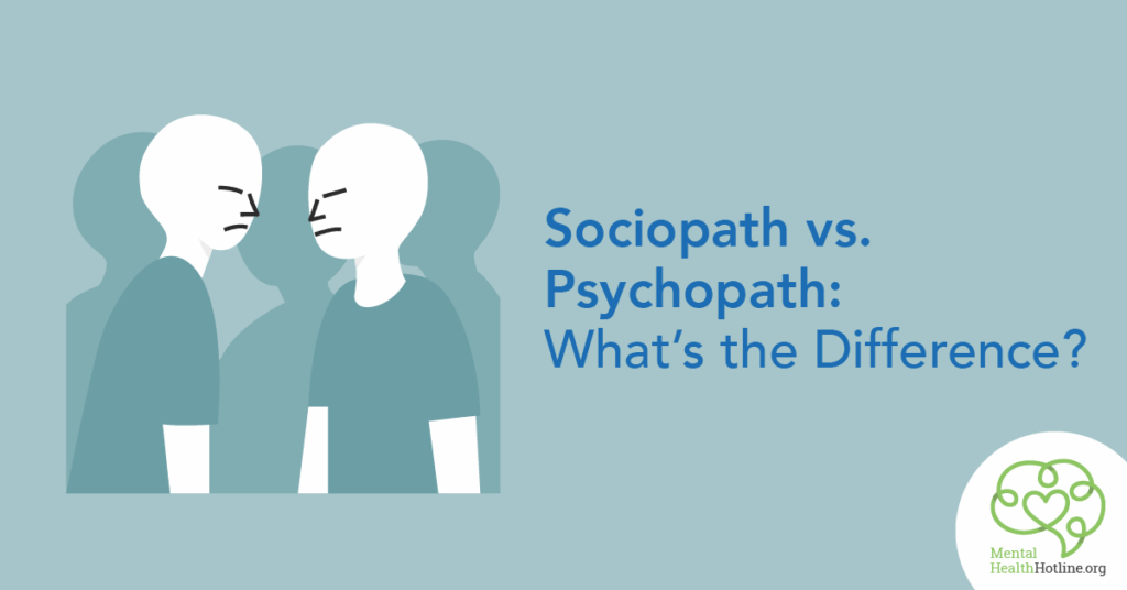 What is sociopath vs psychopath, difference