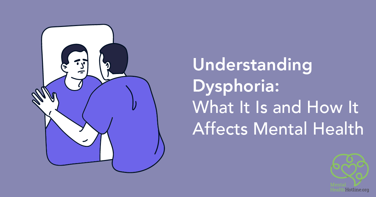 Dysphoria - What it is