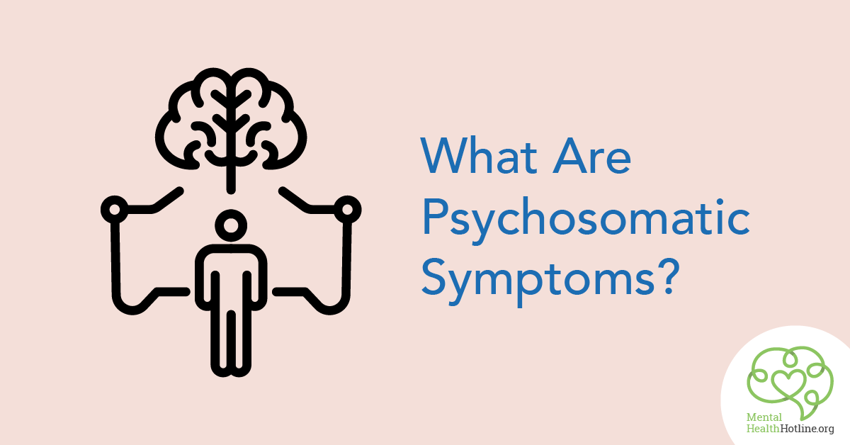 What are Psychosomatic Symptoms