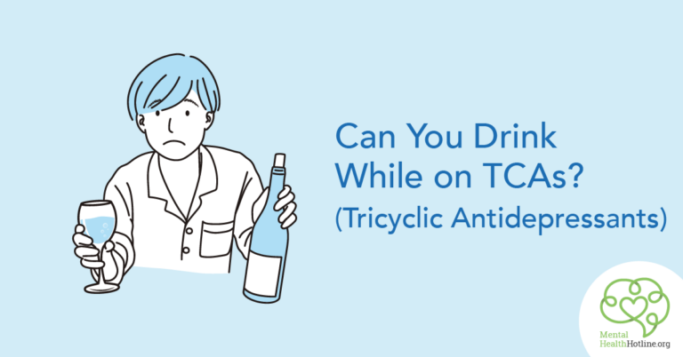 Can you drink while on TCAs?