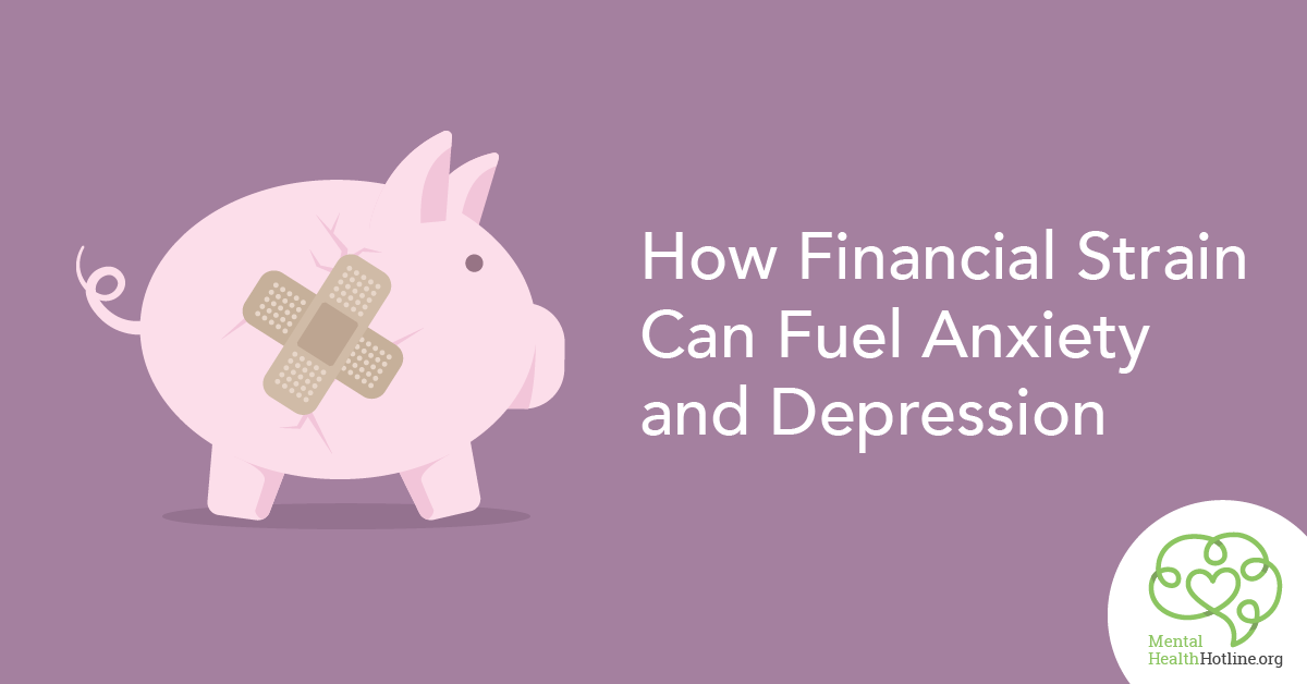 How Financial Strain can fuel anxiety and depression