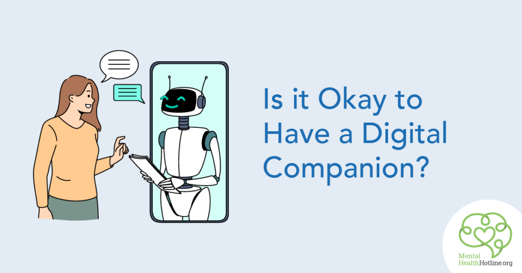 Is it alright to have digital companions?