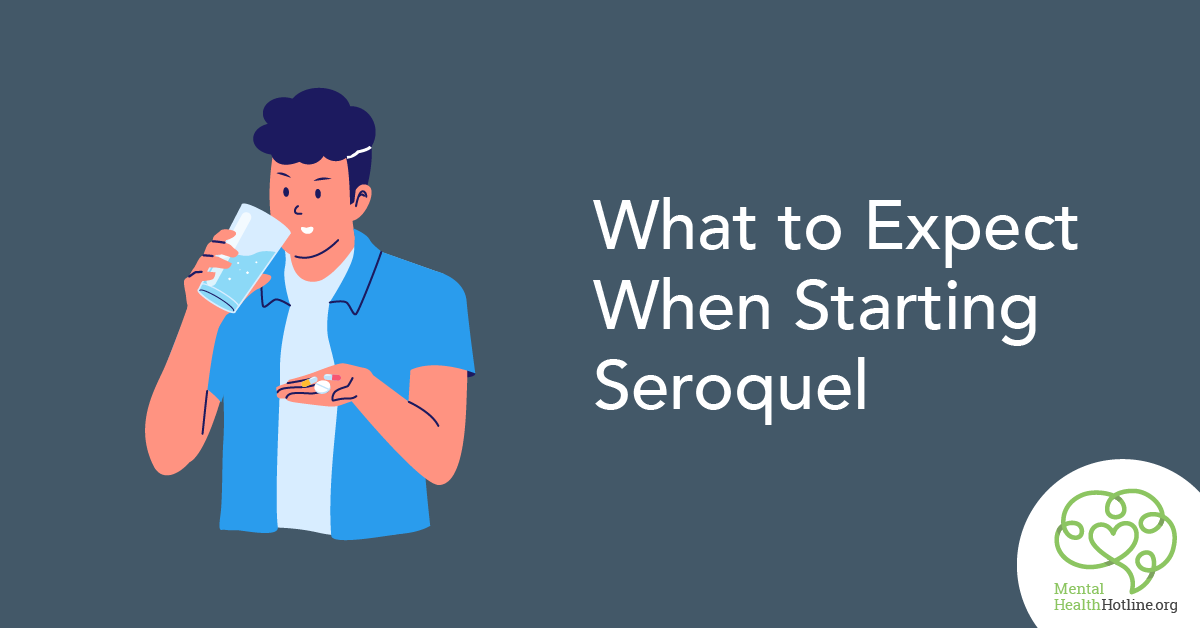What you should know about starting Seroquel