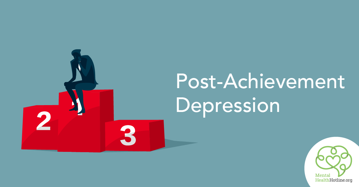 What is post-achievement depression
